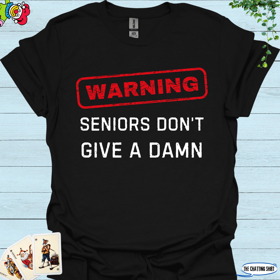 Warning Seniors T-Shirt