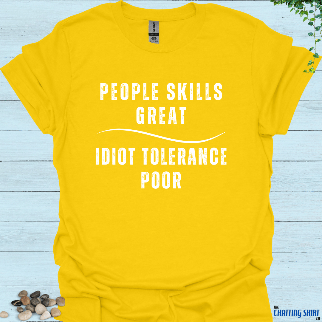 Idiot Tolerance POOR T-Shirt