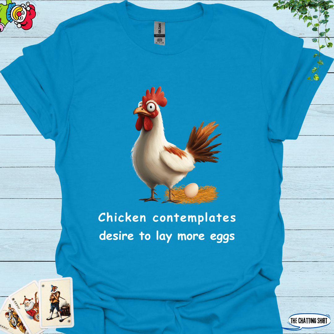 Chicken Lays Egg T-Shirt