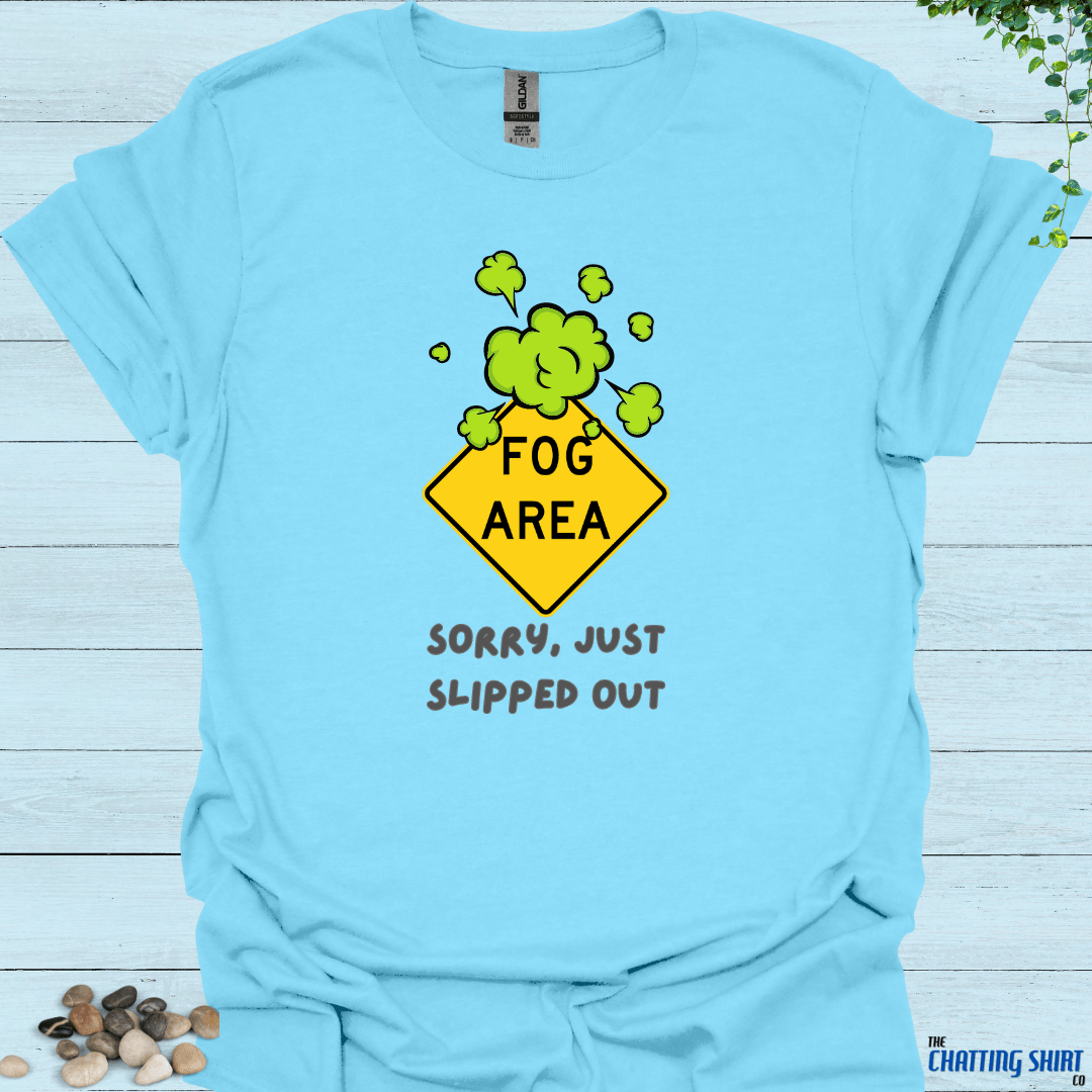 Fog Area Farts T-Shirt