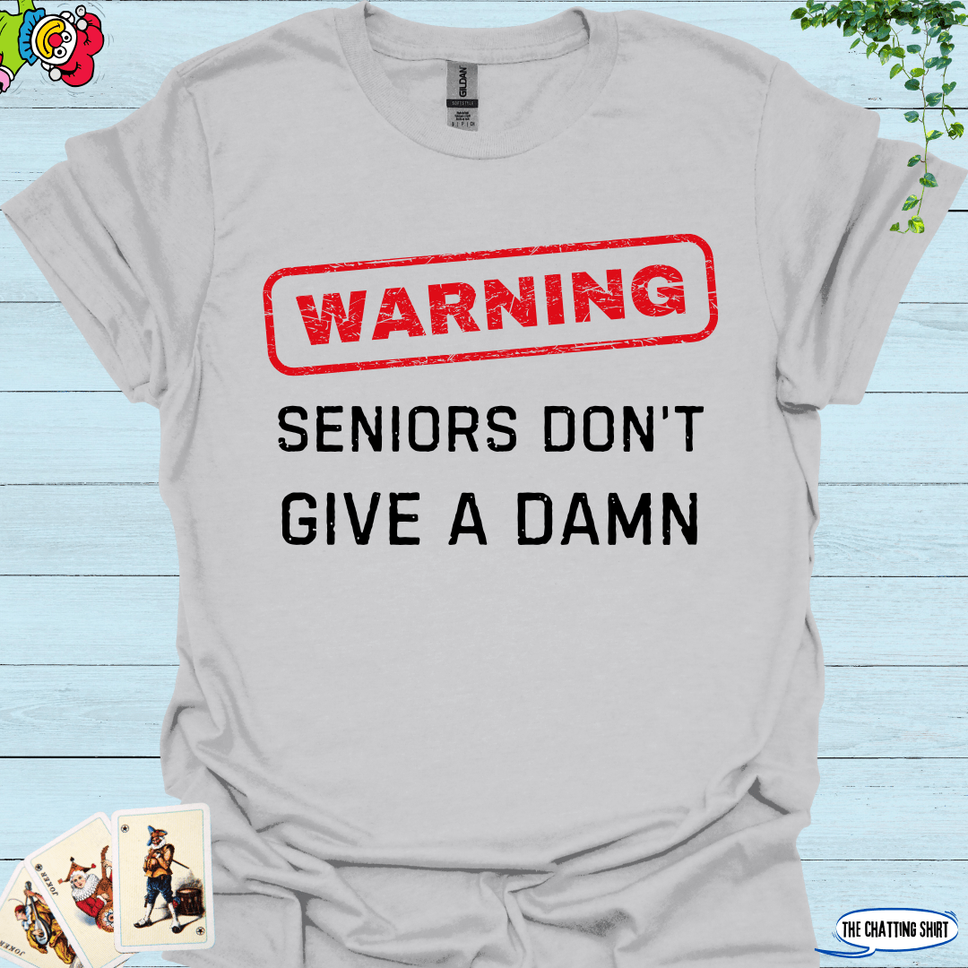 Warning Seniors T-Shirt