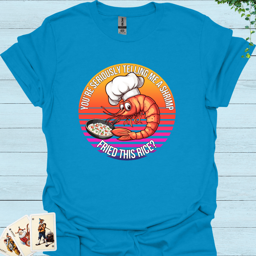 Shrimp Cooked This T Shirt