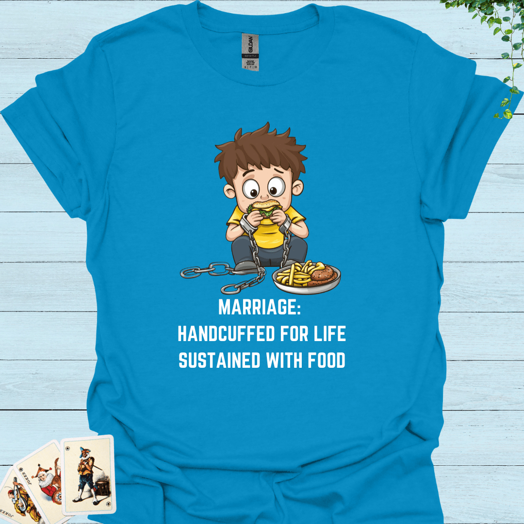 Marriage Handcuffed T-Shirt