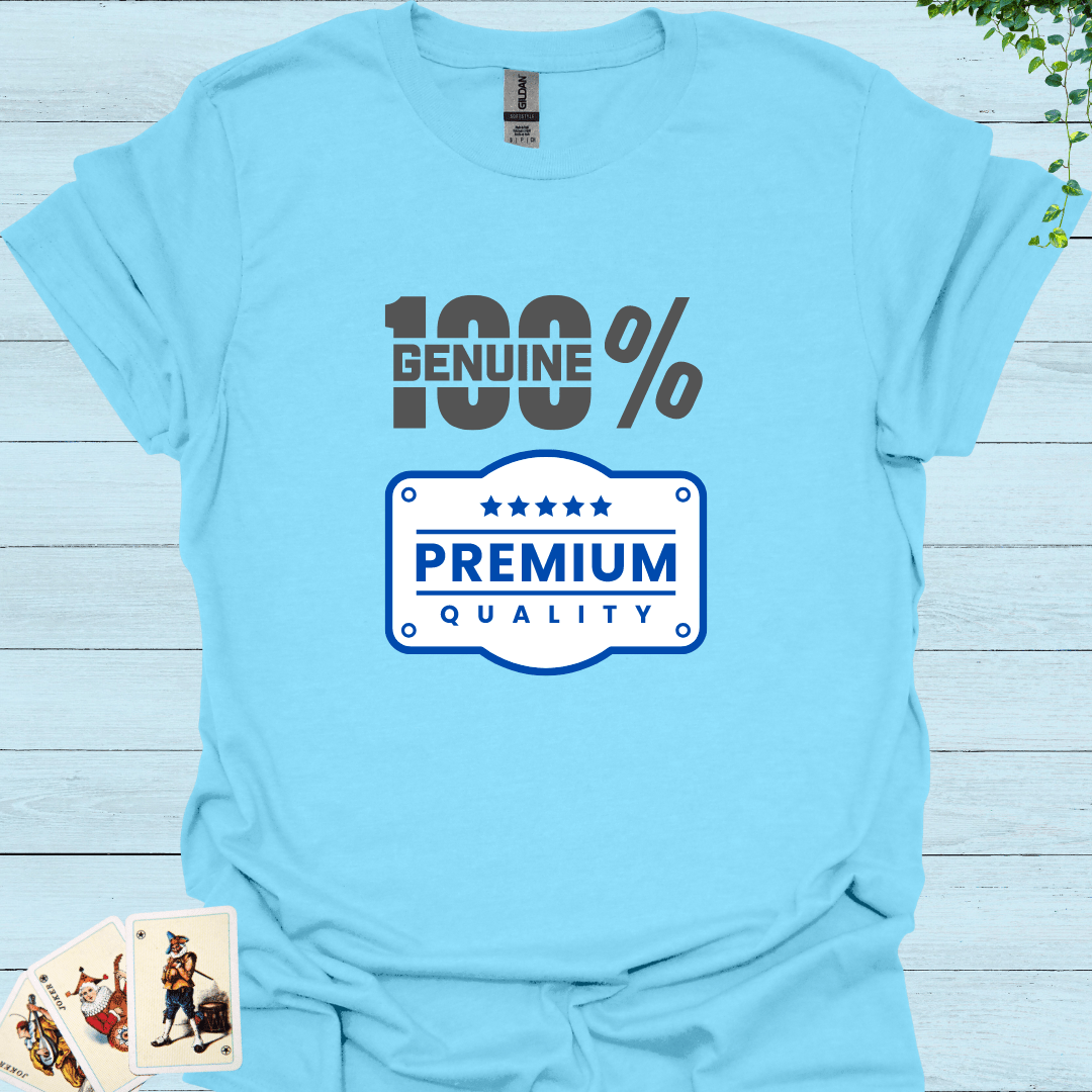 100% Premium Quality T-Shirt