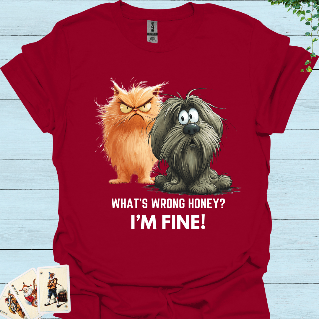 What's Wrong Honey? T Shirt