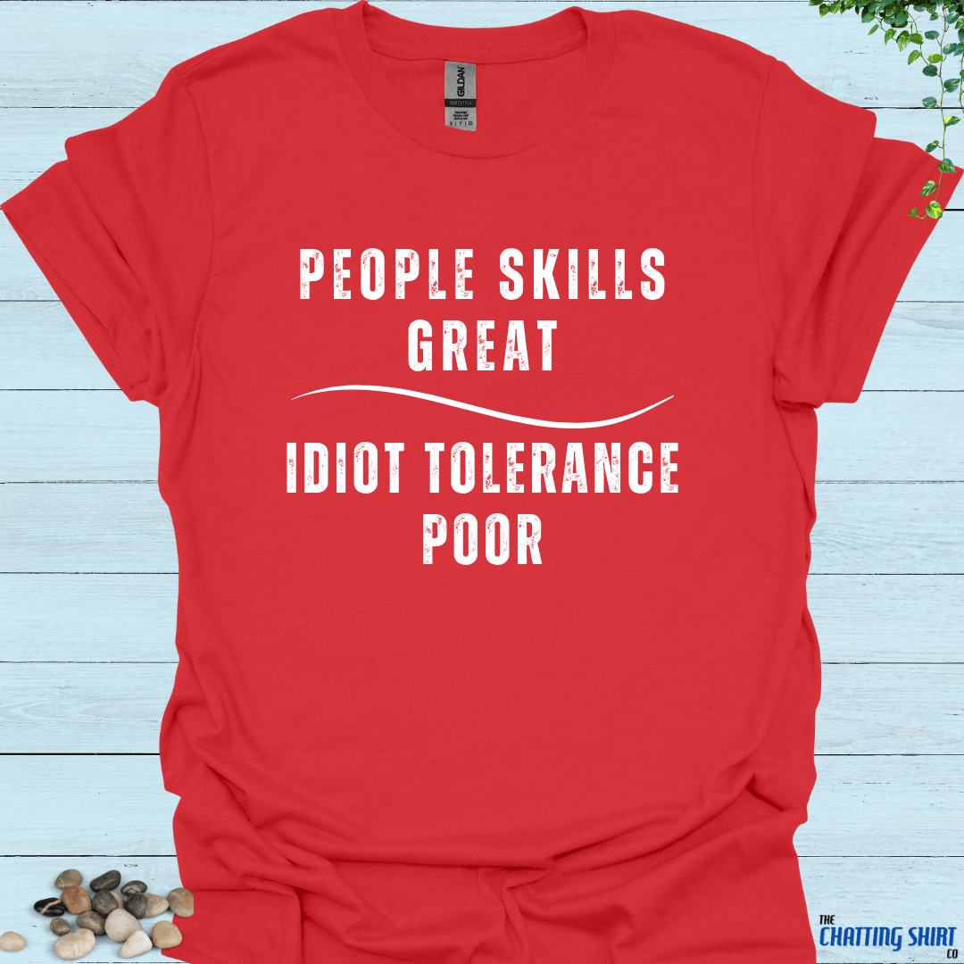 Idiot Tolerance POOR T-Shirt