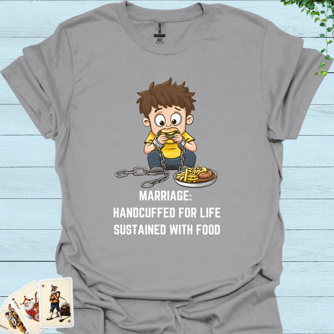 Marriage Handcuffed T-Shirt