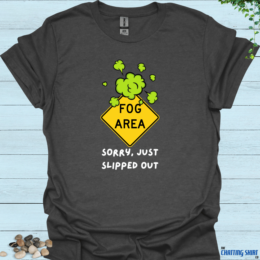 Fog Area Farts T-Shirt