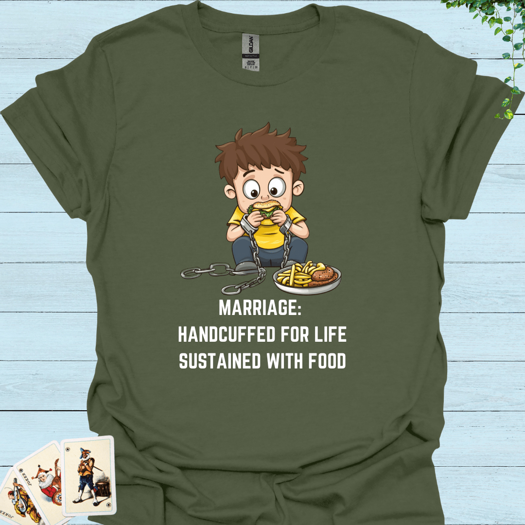 Marriage Handcuffed T-Shirt