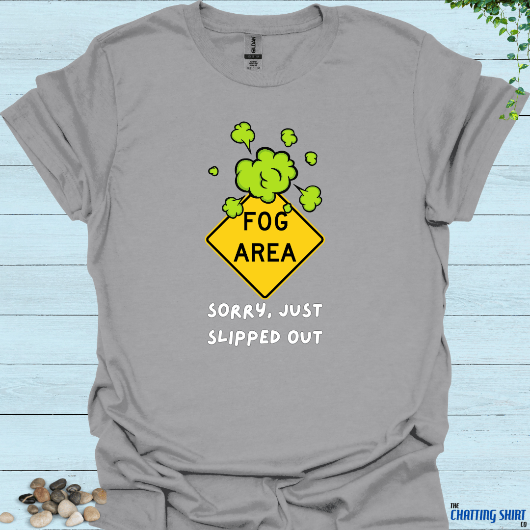 Fog Area Farts T-Shirt