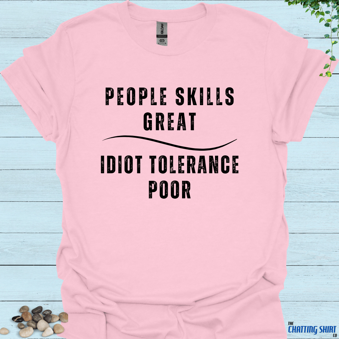 Idiot Tolerance POOR T-Shirt