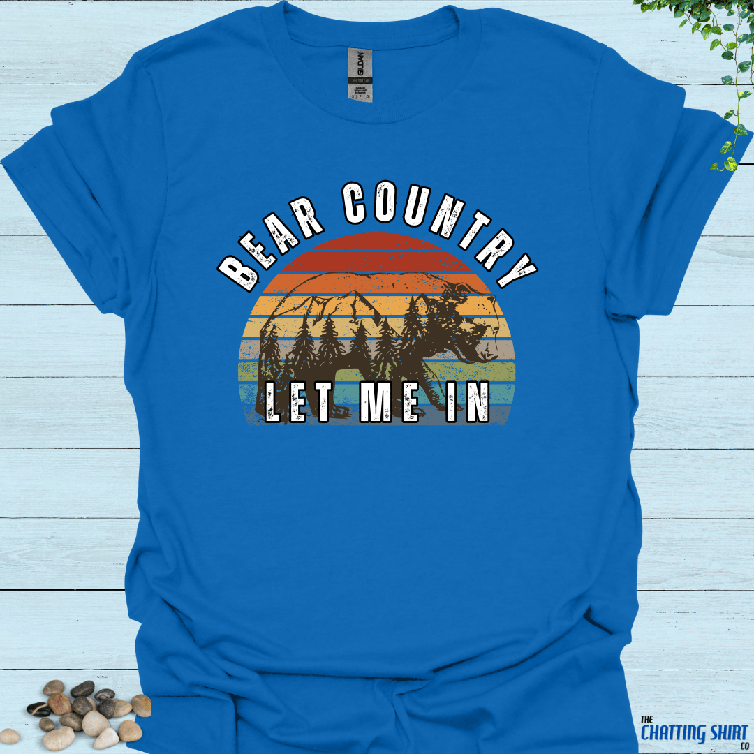 Bear Country Let Me In T-Shirt