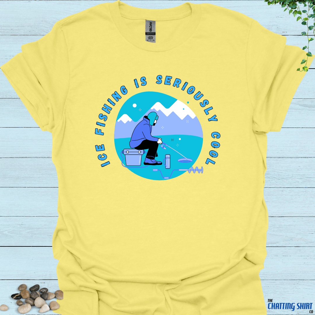 Ice Fishing Seriously Cool T-Shirt