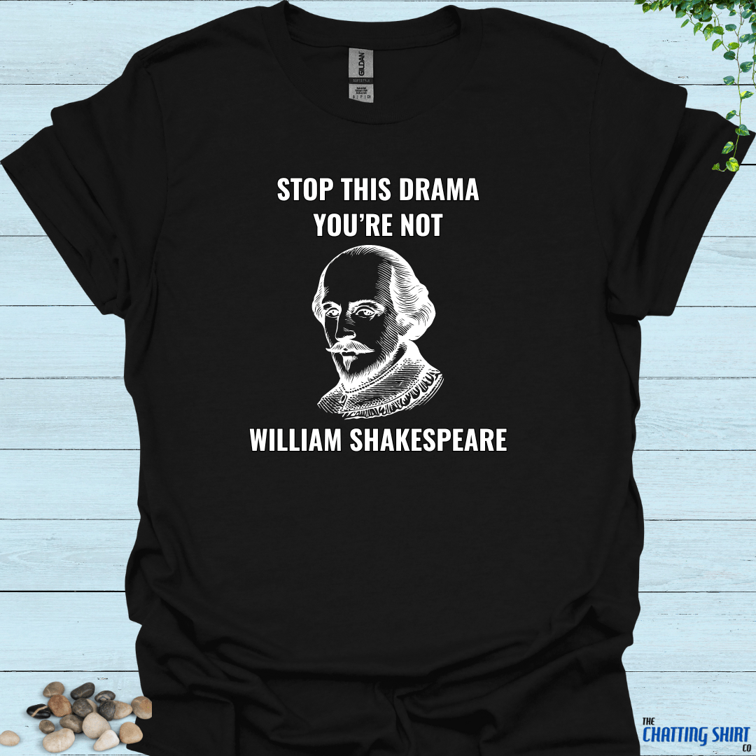 Not Shakespeare T-Shirt