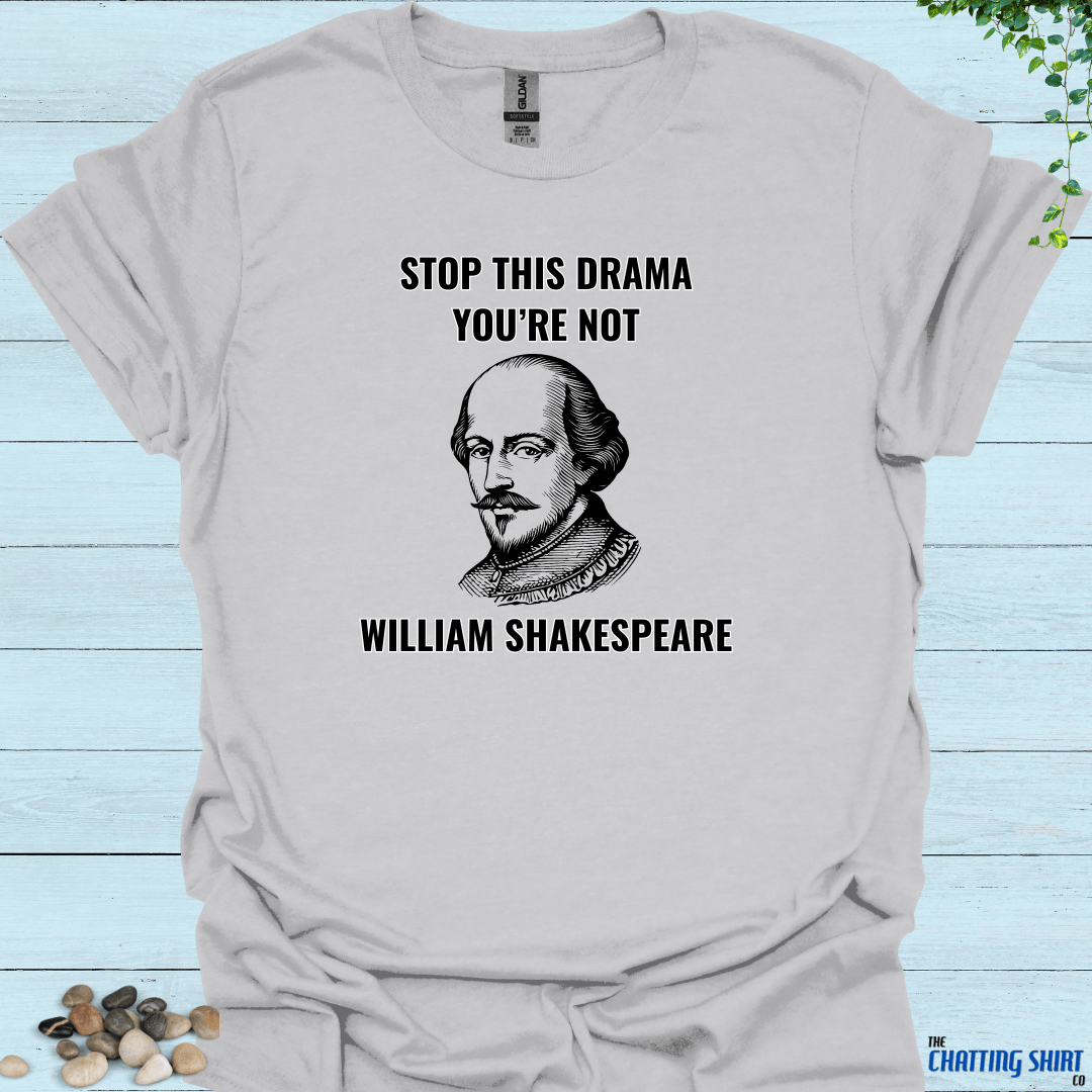 Not Shakespeare T-Shirt