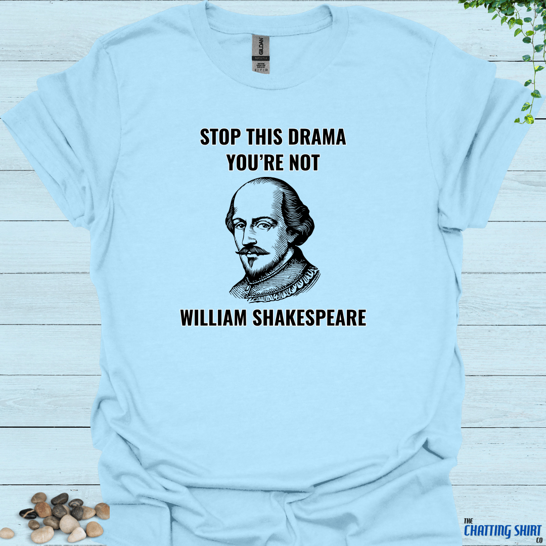 Not Shakespeare T-Shirt