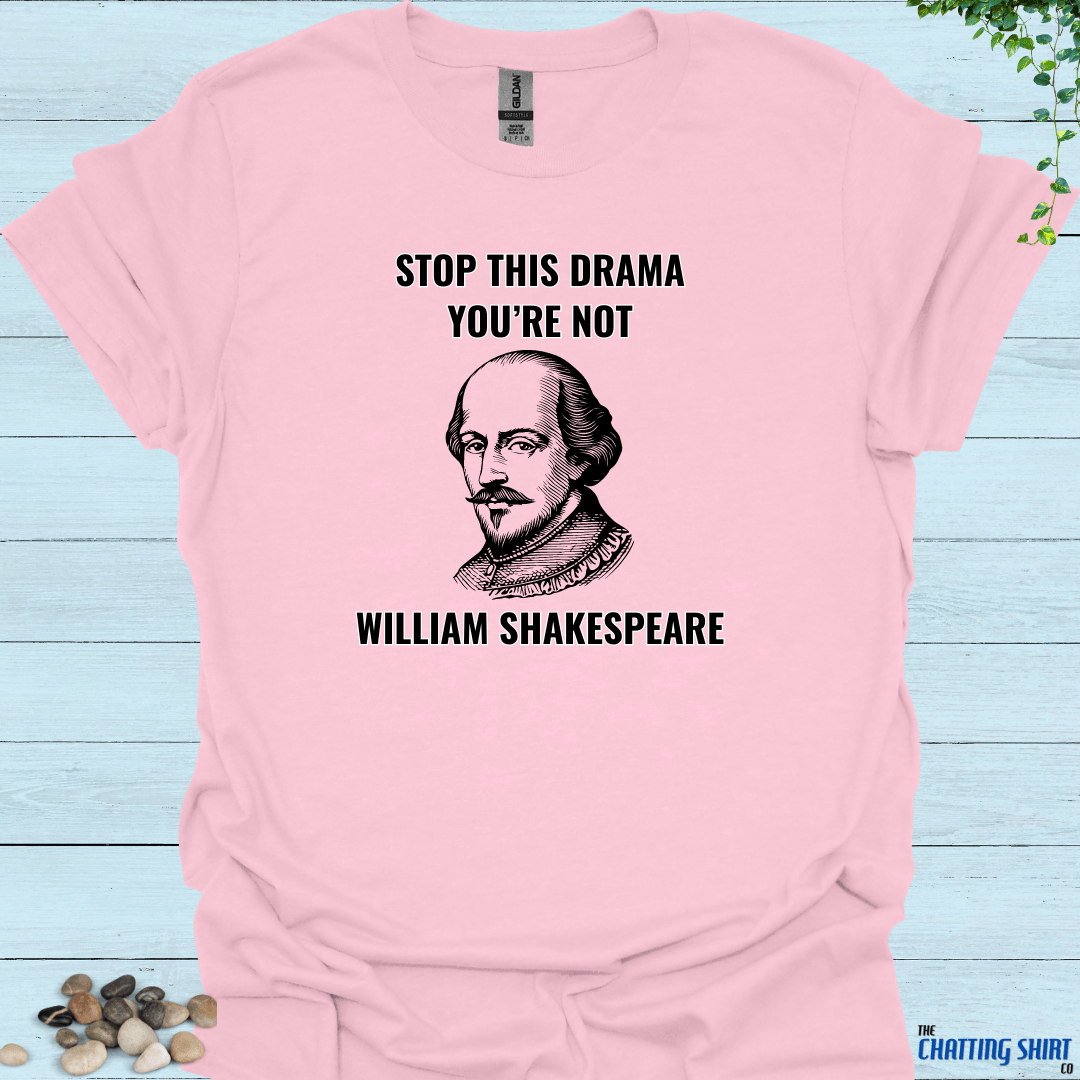 Not Shakespeare T-Shirt