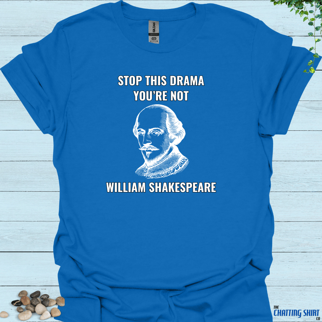 Not Shakespeare T-Shirt