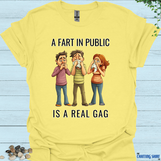 Fart In Public T Shirt