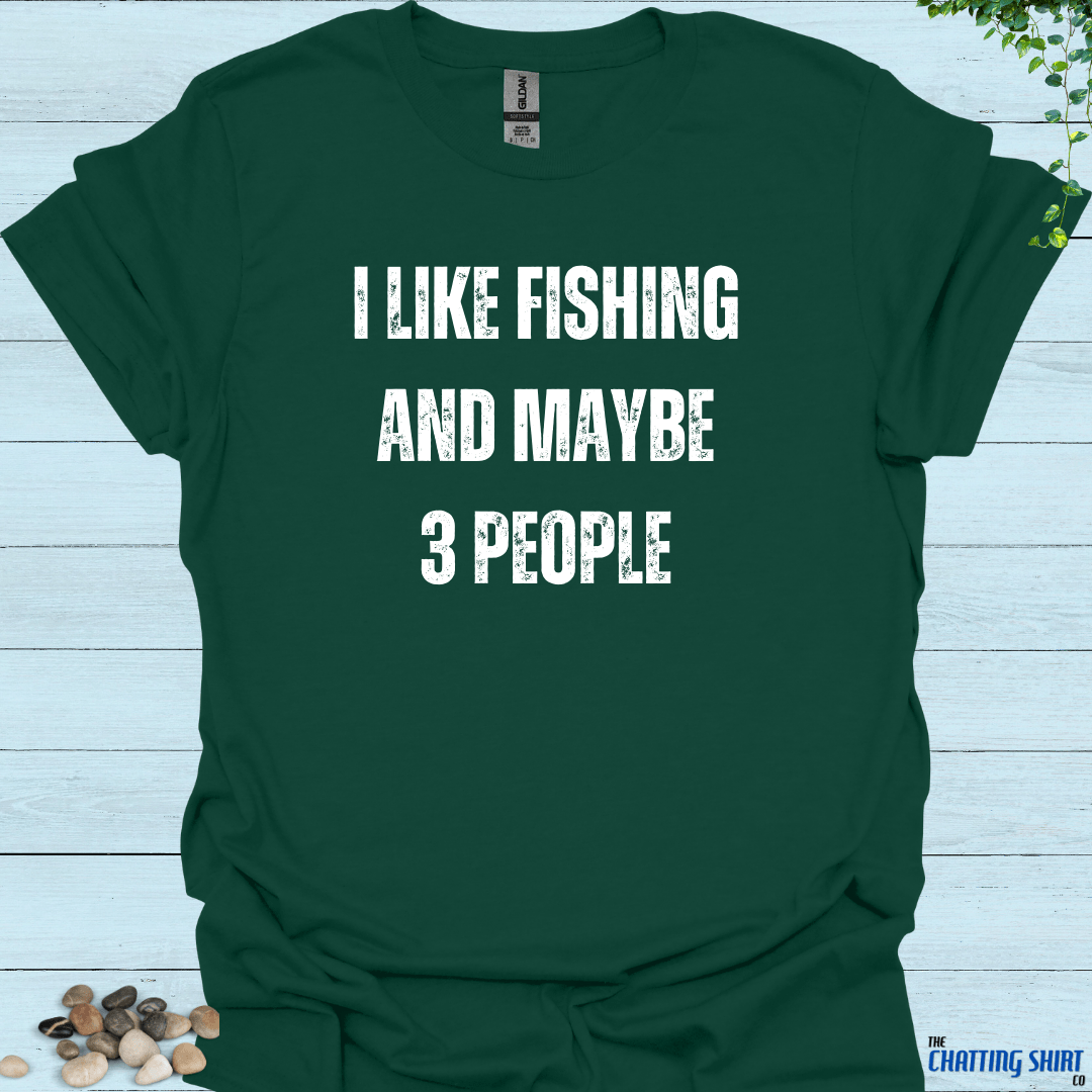 I like fishing T-Shirt