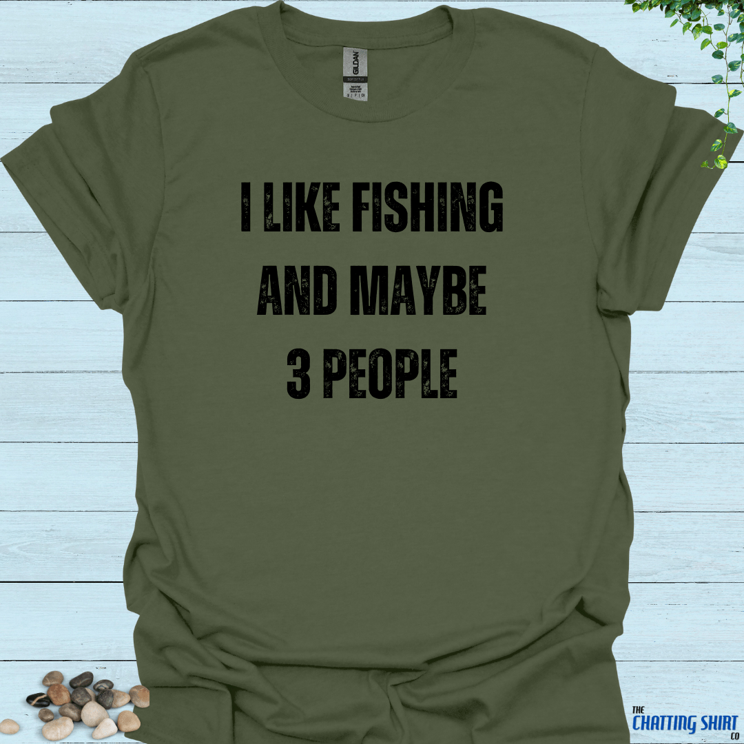 I like fishing T-Shirt