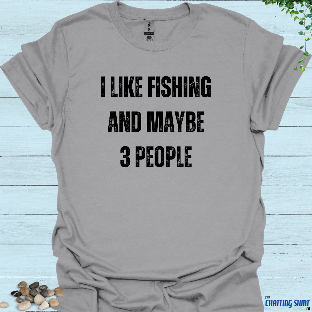 I like fishing T-Shirt