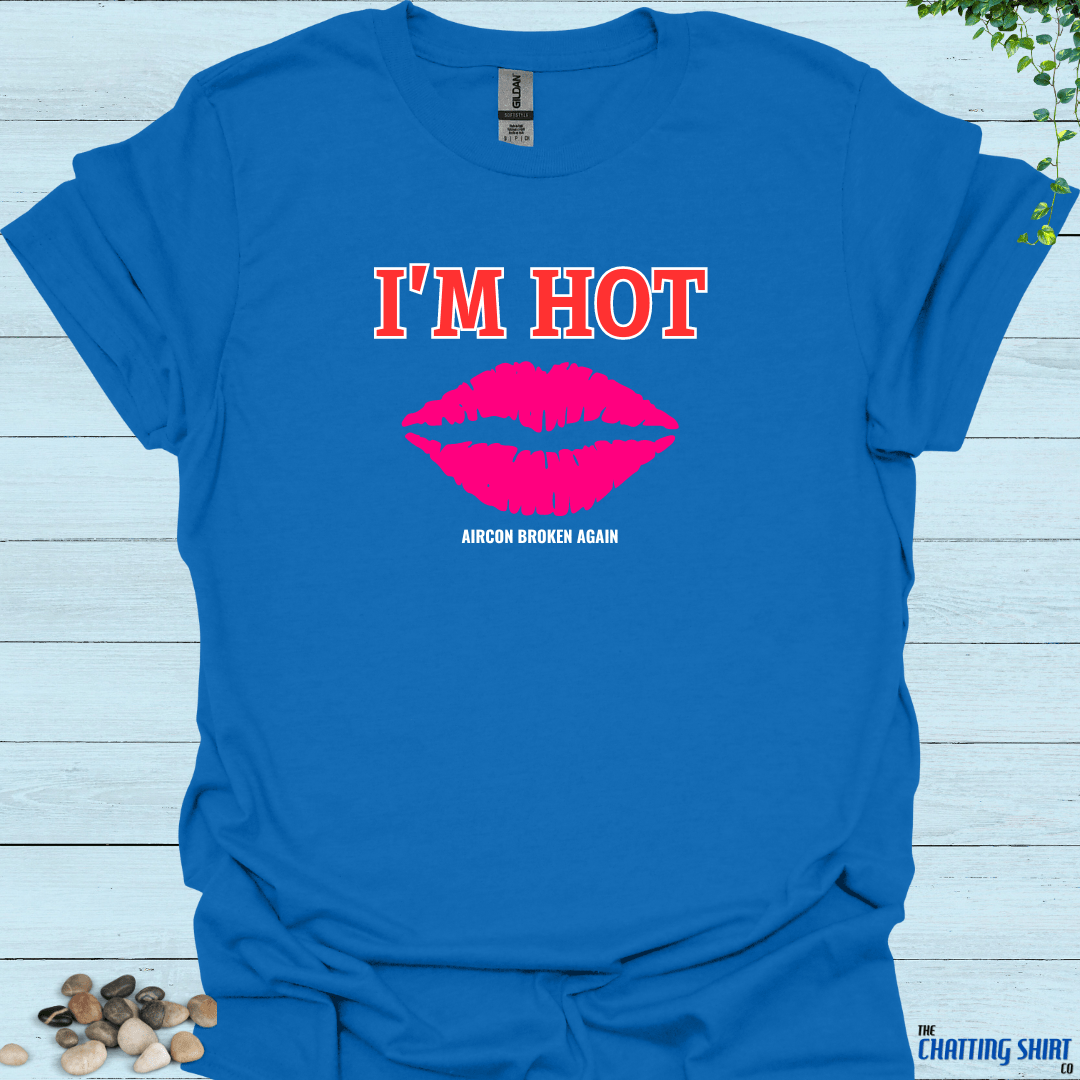 I'm Hot T-Shirt