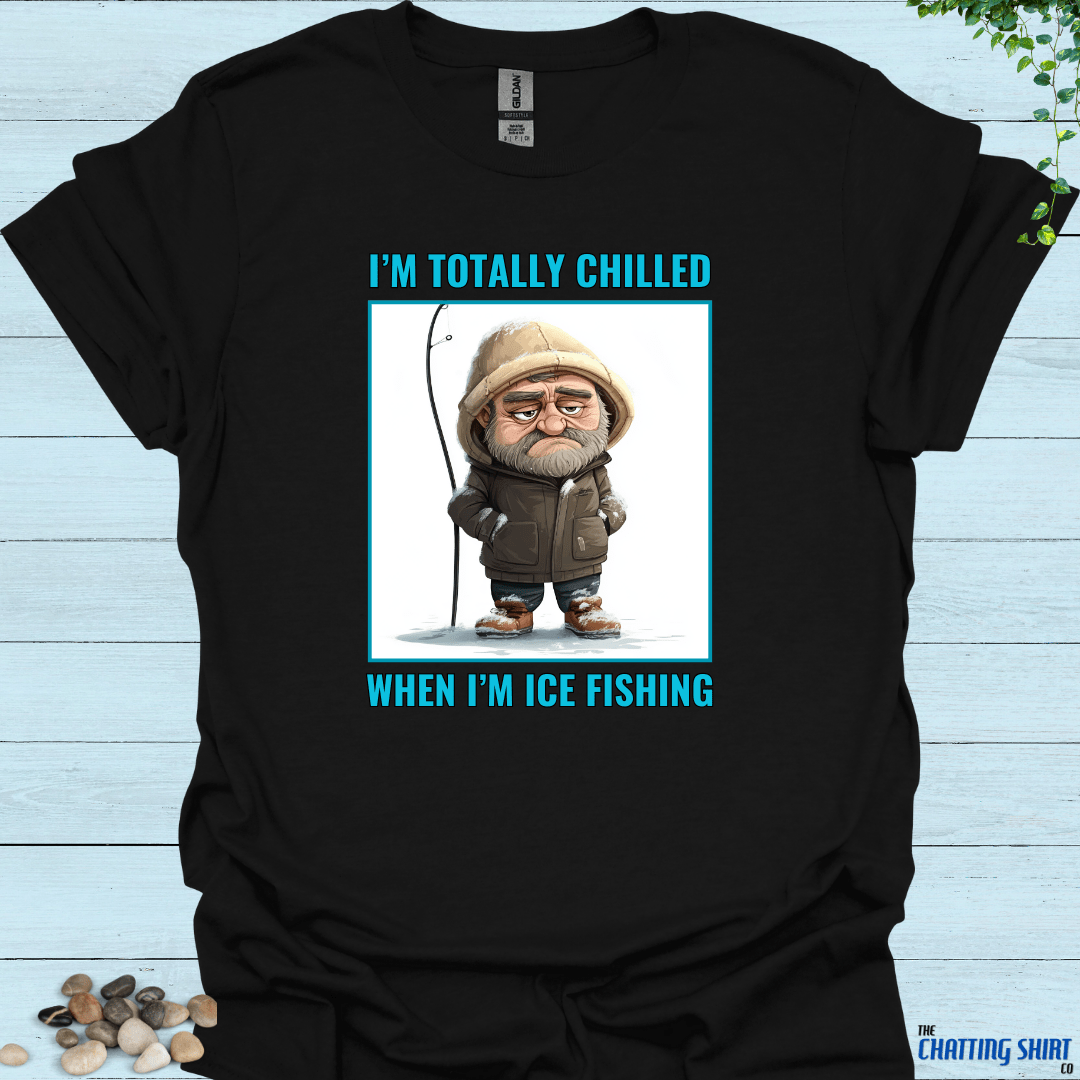 Chilled Ice Fishing T-Shirt