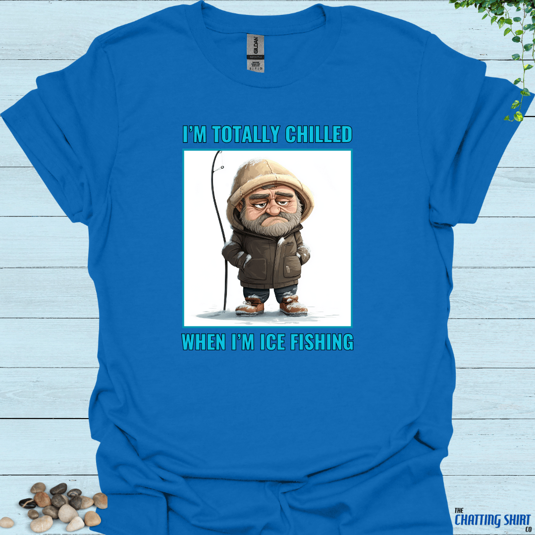 Chilled Ice Fishing T-Shirt