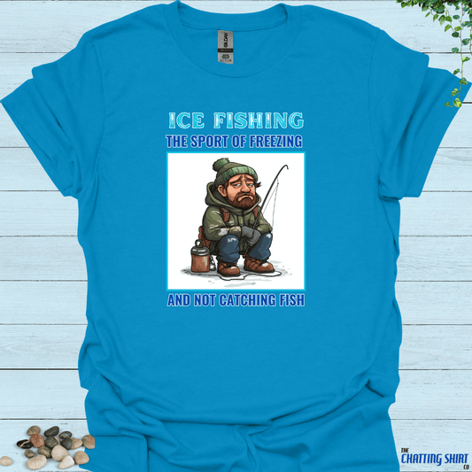 Ice Fishing Freezing Sport T-Shirt