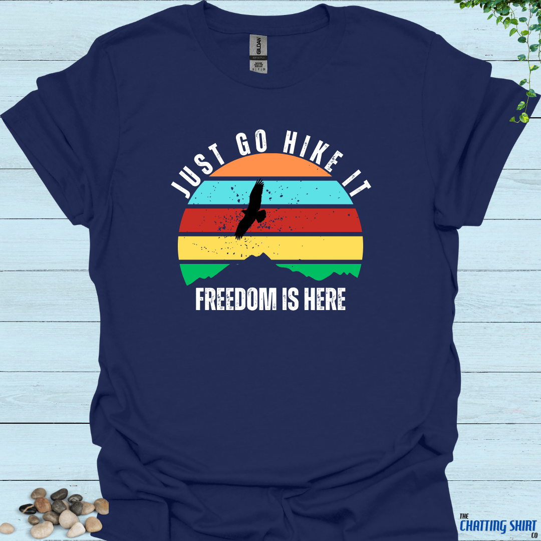 Just Go Hike T-Shirt