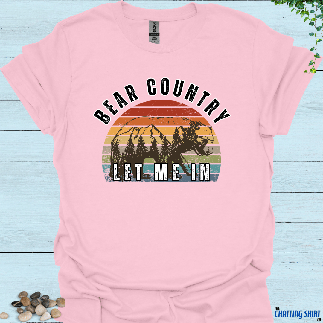 Bear Country Let Me In T-Shirt