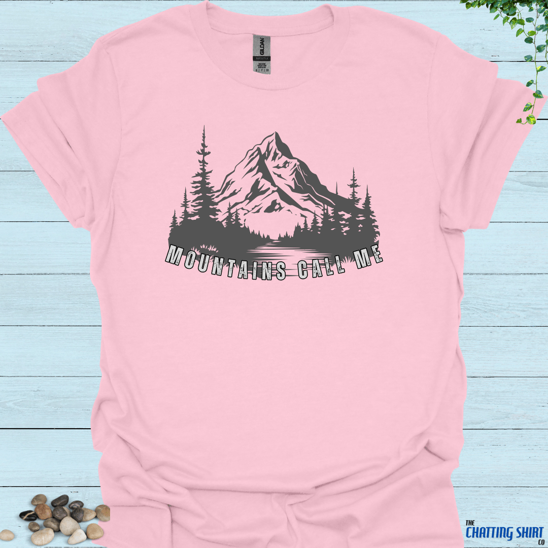 Mountains Call Me T-Shirt