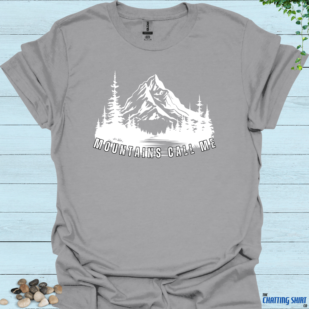 Mountains Call Me T-Shirt