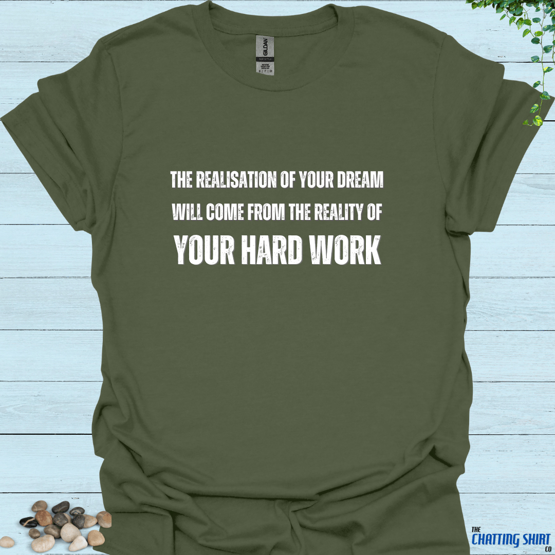 Hard Work T-Shirt